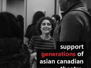 The Future of Asian Canadian Theatre