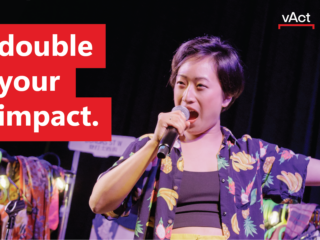 Matching Campaign Launched: Double Your Impact on Asian Canadian Theatre